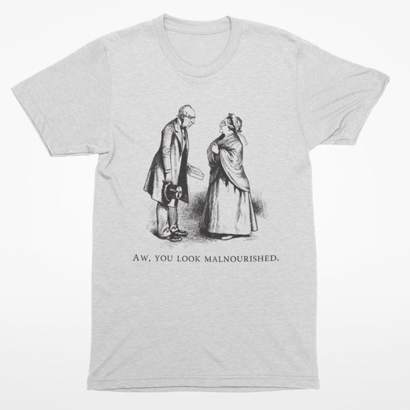 Aw You Look Malnourished Shirt, Wusyaname - Picture 2 of 2